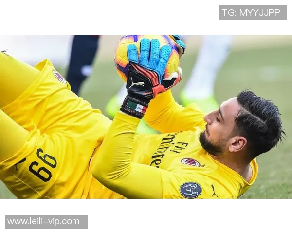 多纳鲁马:从青涩门将到世界顶级守护神的传奇之路 多纳鲁马:从青涩门将到世界顶级守护神的传奇之路